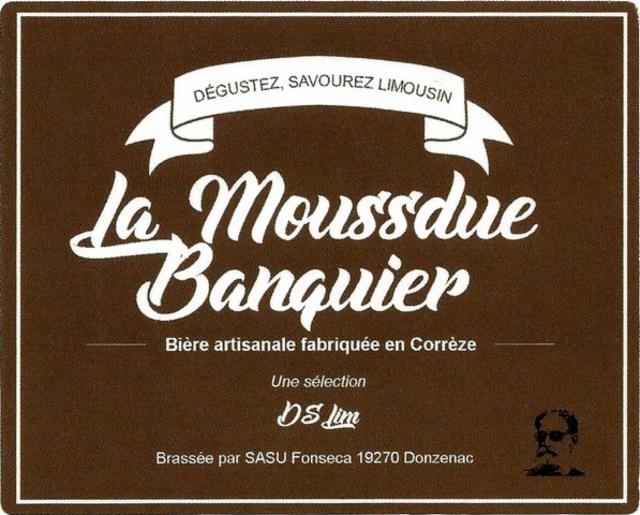 La Moussdue Banquier 5.0%, Brasserie Fonseca, France