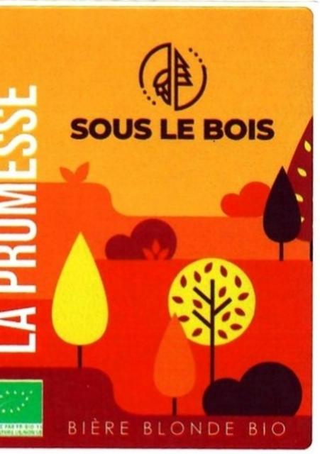 La Promesse 5.0%, Brasserie Sous Le Bois, France