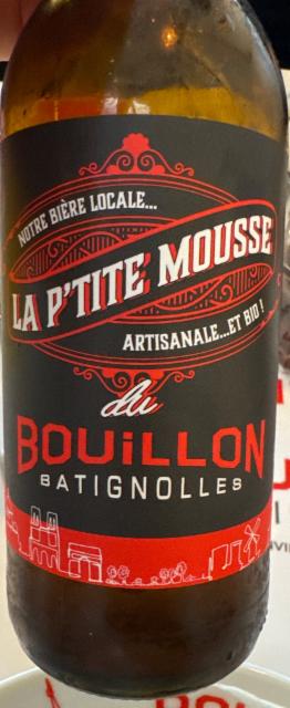 La p'tite mousse du bouillon batignolles, Brasserie Papyllon
