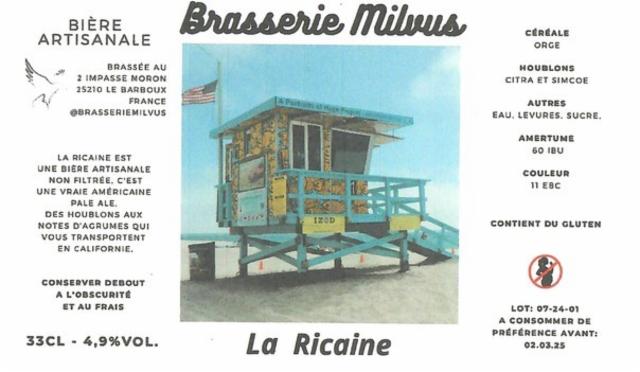 La Ricaine, Brasserie Milvus