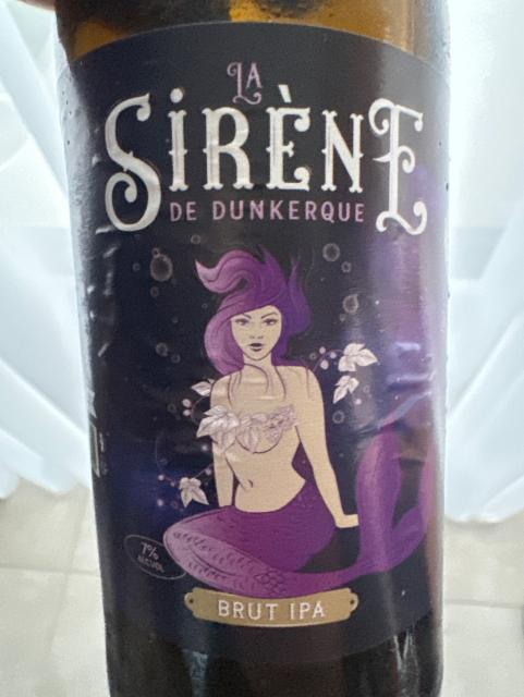 La Sirène de Dunkerque Brut IPA 7.0%, Brasserie Des Sirènes, France