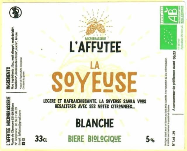 La Soyeuse, L'Affutée [Closed]