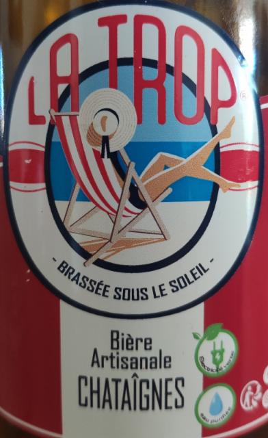 LA TROP A LA CHATAIGNES 5.7%, Brasserie Carteron, France