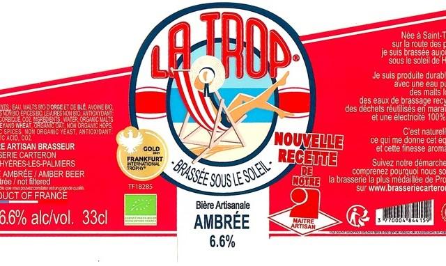 La Trop Ambrée, Brasserie Carteron (La Trop & La P'tite Brasserie De Provence) [Closed]