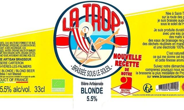 La Trop Blonde 5.5%, Brasserie Carteron (La Trop & La P'tite Brasserie De Provence) [Closed], France