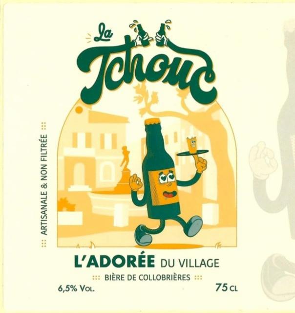 L'Adorée Du Village, La Tchouc