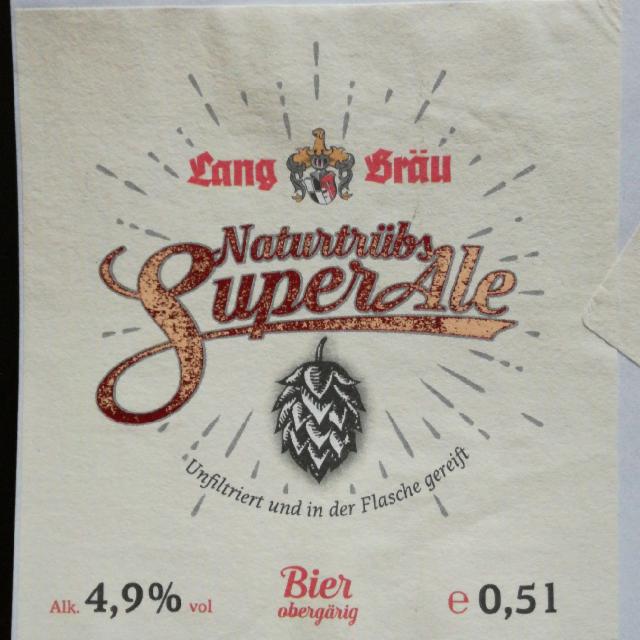 Naturtrübes Super Ale, Lang Bräu Wunsiedel-Schönbrunn