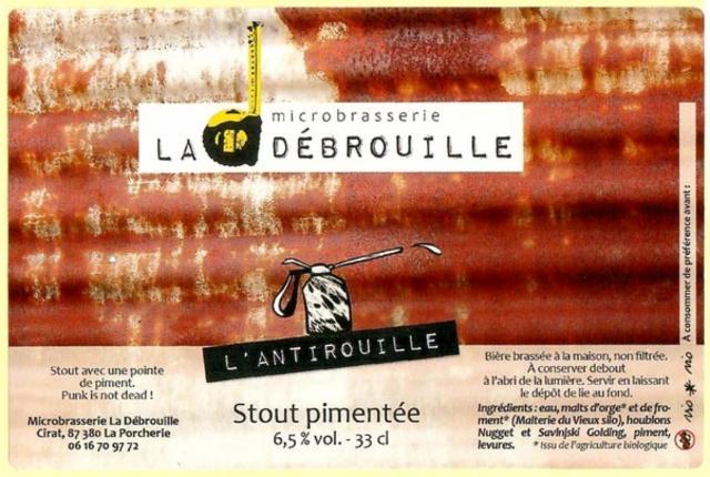 L'Antirouille, La Débrouille