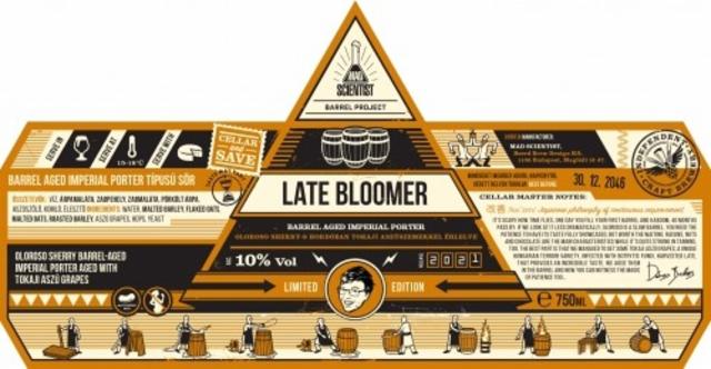 Late Bloomer 10.0%, Mad Scientist, Hungary