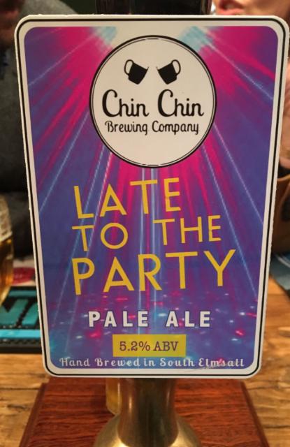 Late To The Party 5.2%, Chin Chin Brewing Company, England