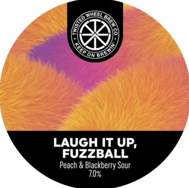 Laugh It Up, Fuzzball, Twisted Wheel Brew Co., England