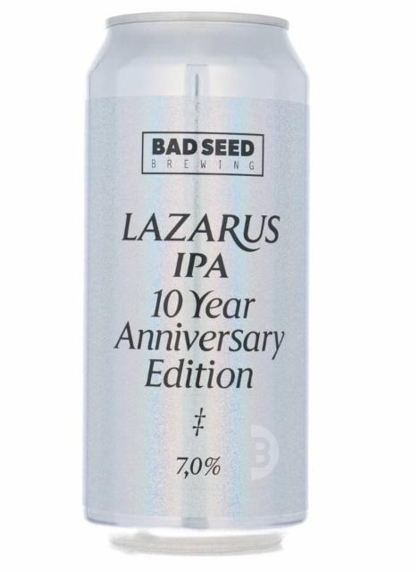 Lazarus IPA 10 Year Anniversary Edition 7.0%, Bad Seed Brewing, Denmark