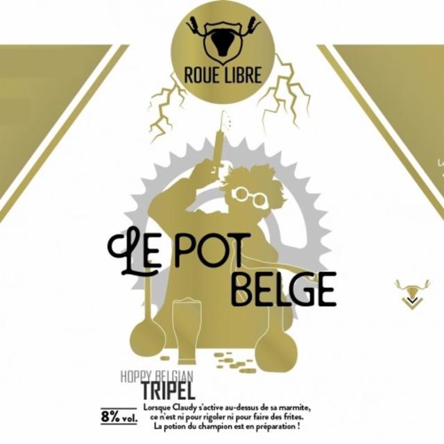 Le Pot Belge, Roue Libre
