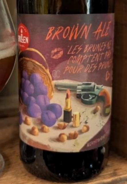 Les brunes ne comptent pas pour des prunes 5.5%, Brasserie Du Grillen, France