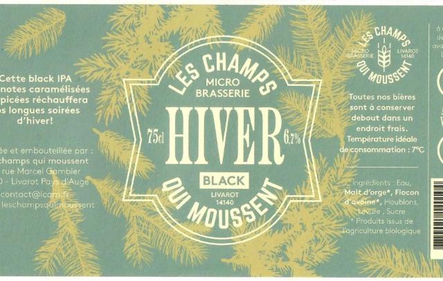 Les Champs Qui Moussent Hiver, Les Champs Qui Moussent