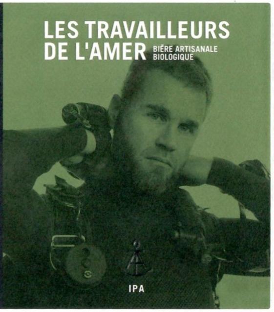 Les Travailleurs De L'Amer IPA 6.0%, Les Travailleurs De L'Amer, France