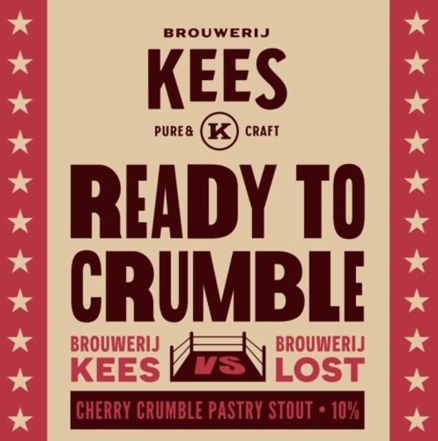 Let's Get Ready To Crumble 10.0%, Brouwerij Kees, Netherlands