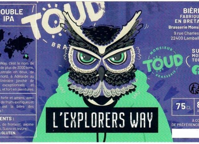 L'Explorers Way, Monsieur Toud [Closed]