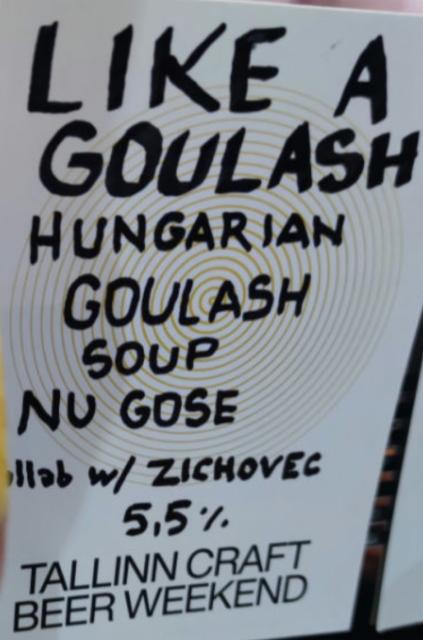 Like A Goulash, B BOP FERMENTORY