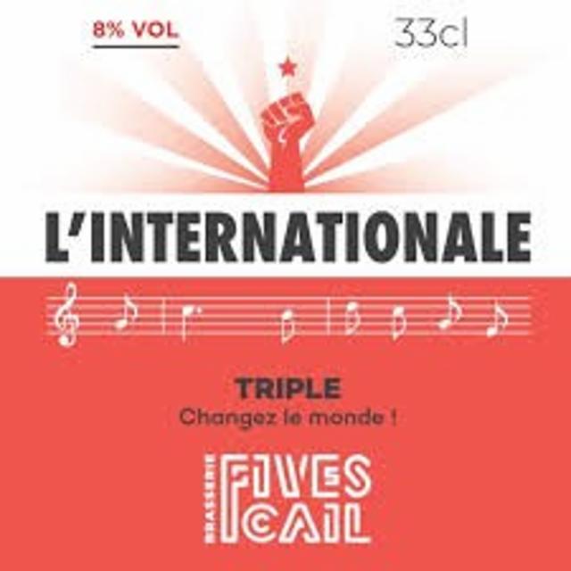 L'internationale, Fives Cails