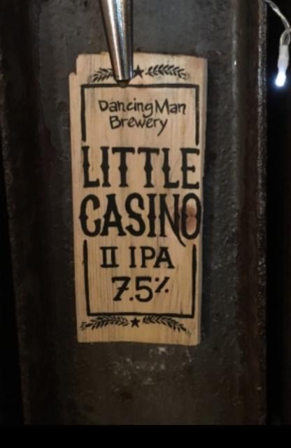 Little Casino II 7.5%, Dancing Man Brewery, England