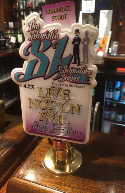 Live Not On Evil 4.2%, Fool Hardy Ales, England