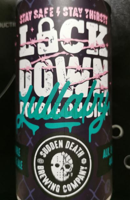 Lockdown Lullaby 8.0%, Sudden Death Brewing Co., Germany