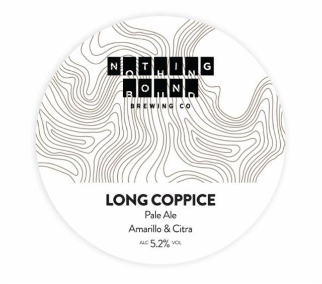 Long coppice 5.2%, Nothing Bound Brewing Co Ltd, England