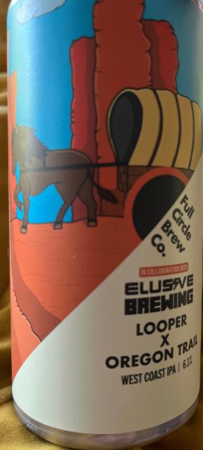 Looper X Oregon Trail, Full Circle Brew Co.