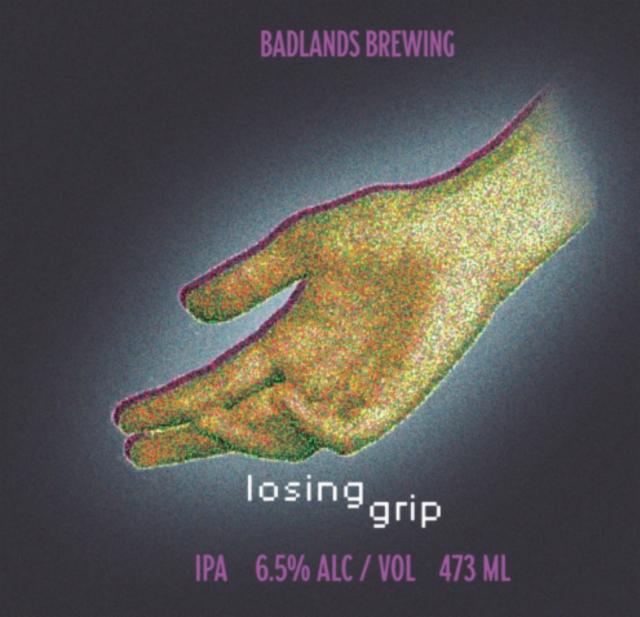 Losing grip (2025) 6.5%, Badlands Brewing Company, Canada