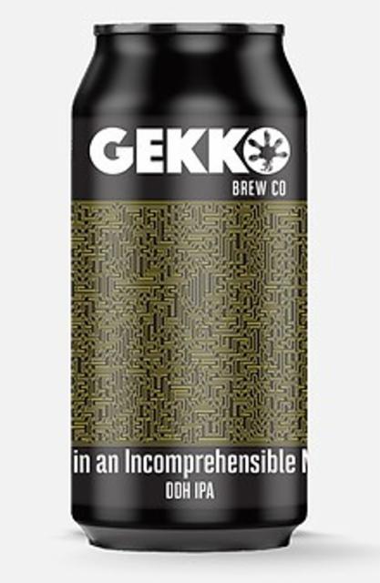 Lost In An Incomprehensible Maze 6.0%, Gekko Brewing Company, France