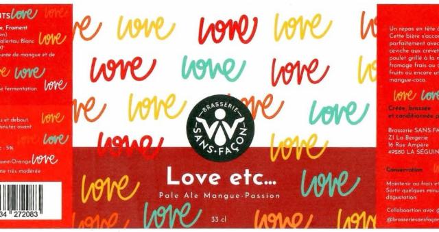 Love Etc…, Brasserie Sans Façon