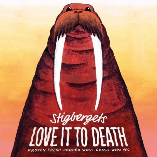 Love It To Death 8.0%, Stigbergets Bryggeri, Sweden