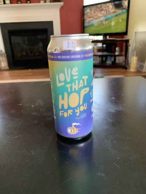 Love that Hop for You 8.1%, WeldWerks Brewing Co, United States