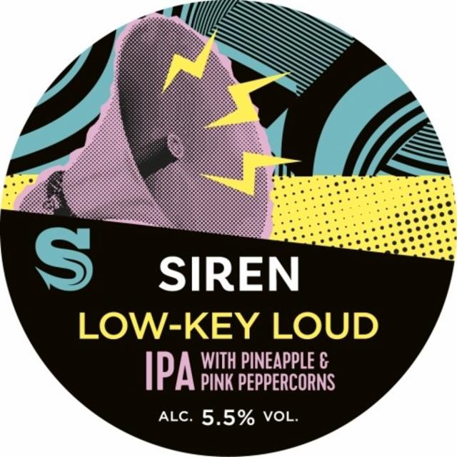 Low-Key Loud 5.5%, Siren Craft Brew, England