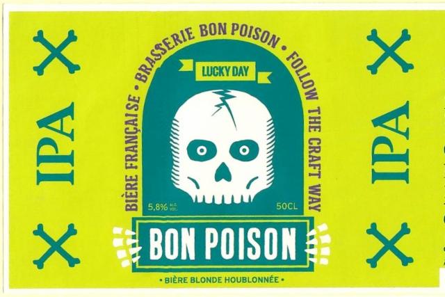 Lucky Day, Brasserie Bon Poison