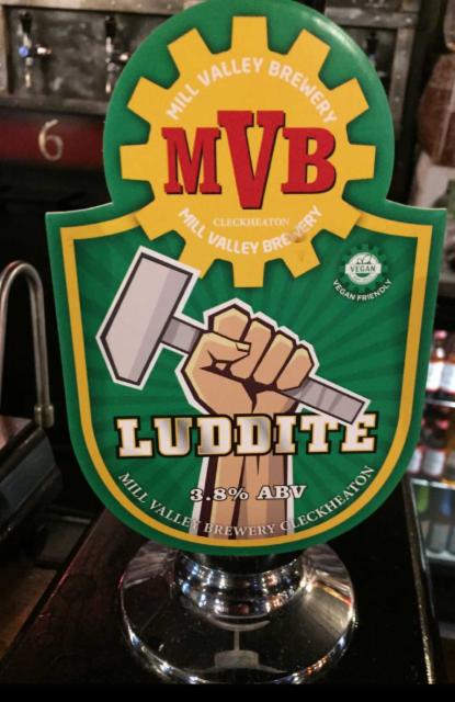 Luddite, Mill Valley Brewery Ltd