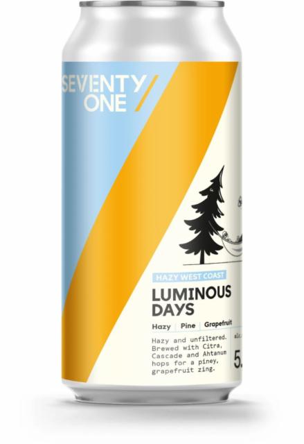 Luminous days, 71 Brewing