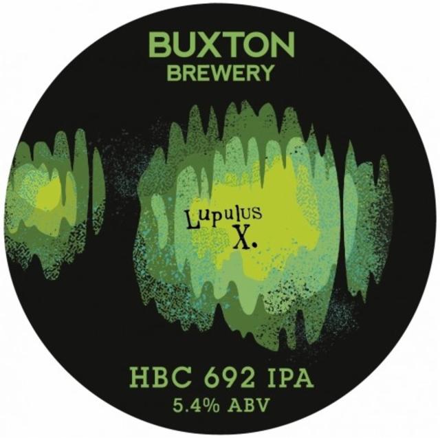 Lupulus X. HBC 692 5.4%, Buxton Brewery, England