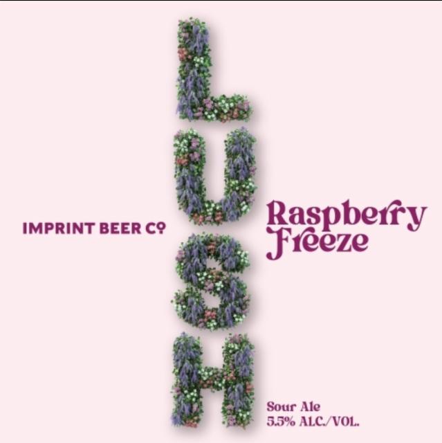 Lush Raspberry Freeze 5.5%, Imprint Beer Co., United States