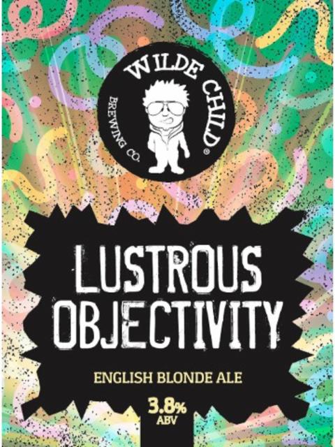Lustrous Objectivity 3.8%, Wilde Child Brewing Co., England
