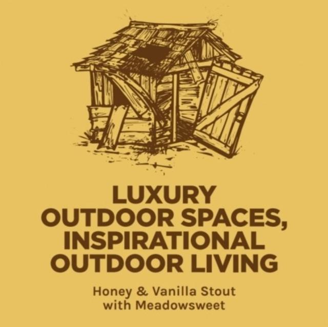 Luxury Outdoor Spaces, Inspirational Outdoor Living 7.0%, Pomona Island Brew Co, England