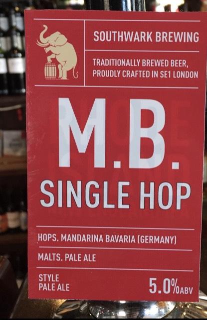 Single Hop - M.B. 5.0%, Southwark Brewing, England