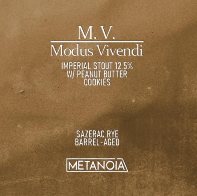 M.V. – Modus Vivendi Sazerac Rye Barrel-Aged 12.5%, Metanoia Brewing, Romania