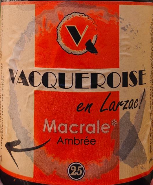 Macrale 6.2%, La Vacqueroise En Larzac, France