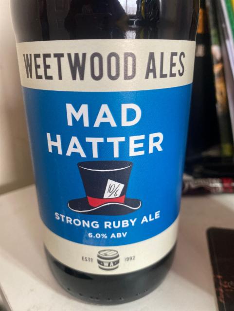 Mad Hatter 6.0%, Weetwood Ales, England