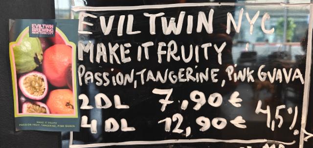 Make It Fruity, Evil Twin Brewing NYC