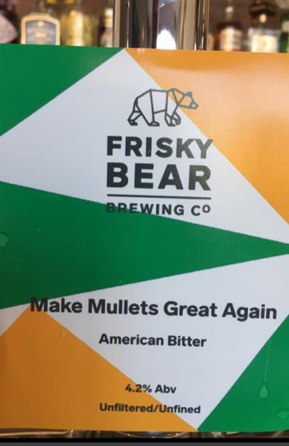 Make Mullets Great Again 4.2%, Frisky Bear Brewing Co LTD, England