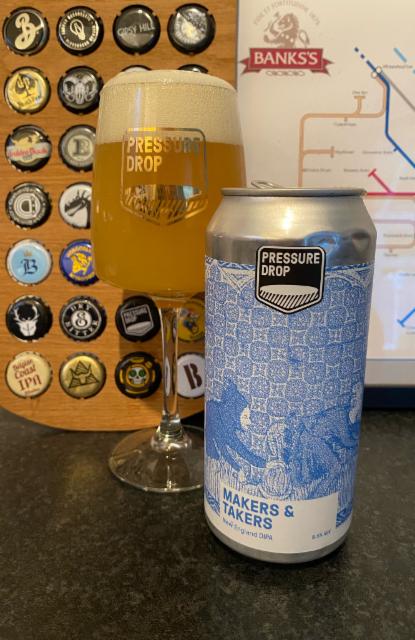 Makers and Takers 8.5%, Pressure Drop Brewing (UK), England