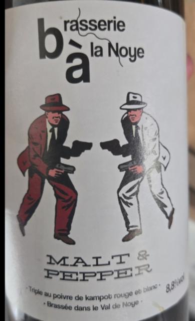 Malt & Pepper 8.5%, Brasserie À La Noye, France